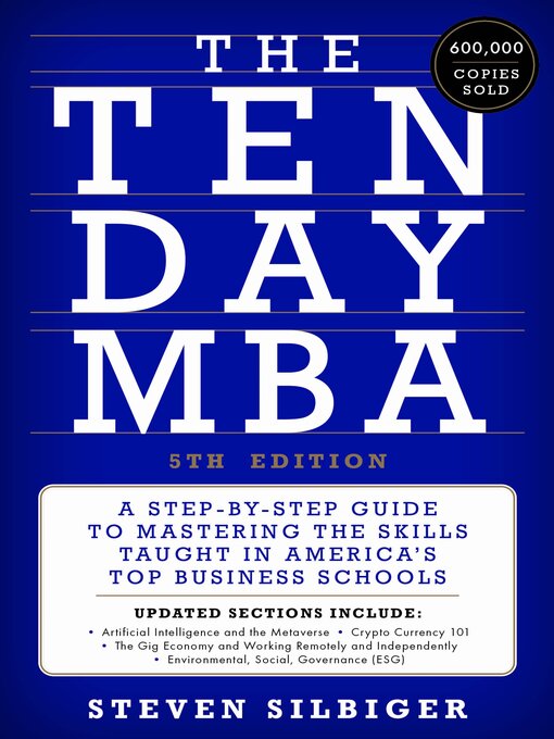 Title details for The Ten-Day MBA 5th Ed. by Steven A. Silbiger - Wait list